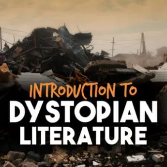 introduction to dystopian literature