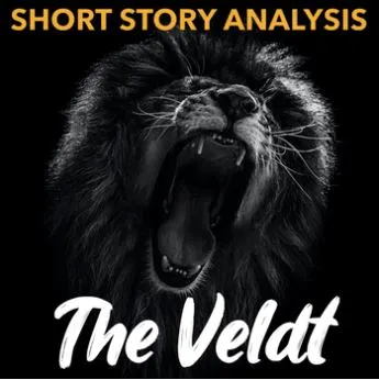 the veldt short story analysis