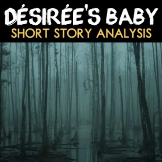 desirees baby short story analysis