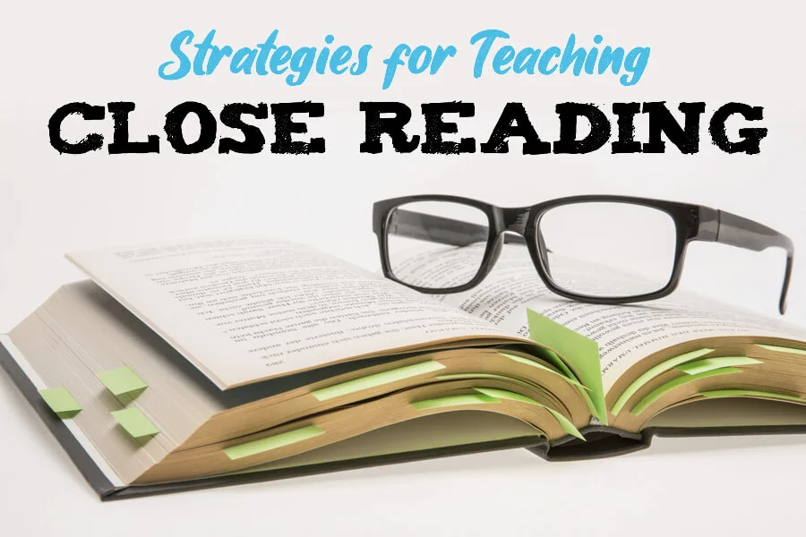 strategies for teaching close reading