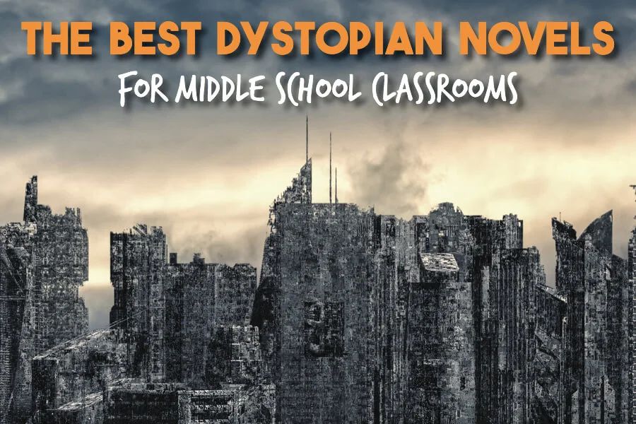 the best dystopian novels for teaching middle school