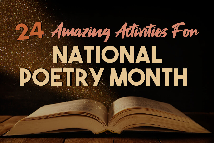 24 activities for national poetry month