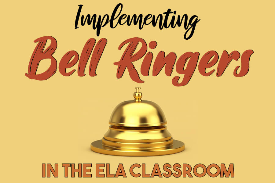 implementing bell ringers in the ela classroom