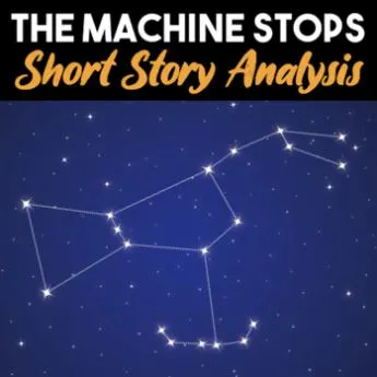 the machine stops lesson plan short story analysis 