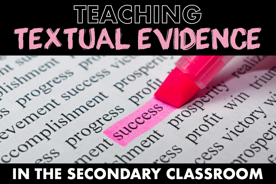 teaching textual evidence to secondary students