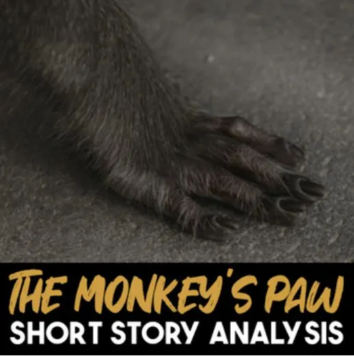 The Monkey's Paw Short Story Analysis
