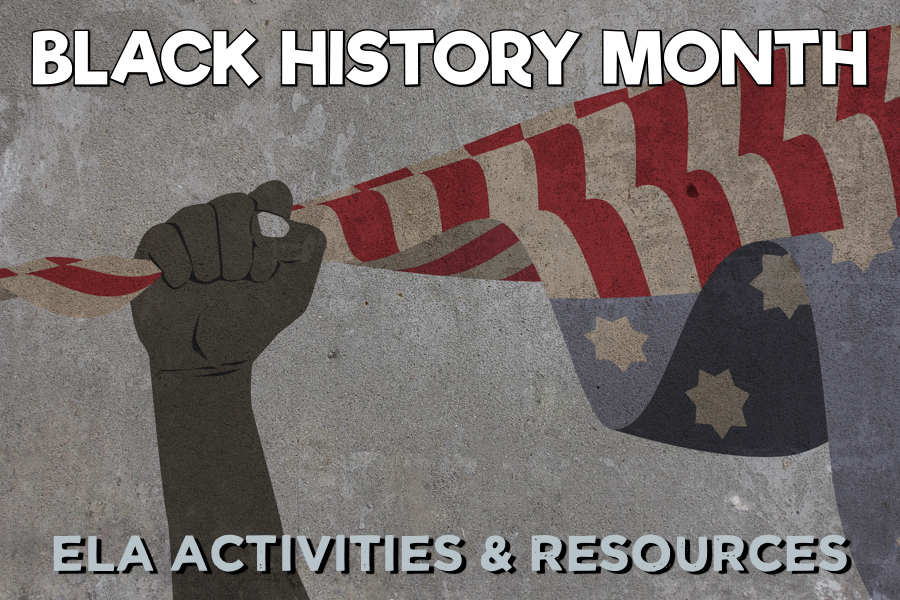 black history month ela activities and resources