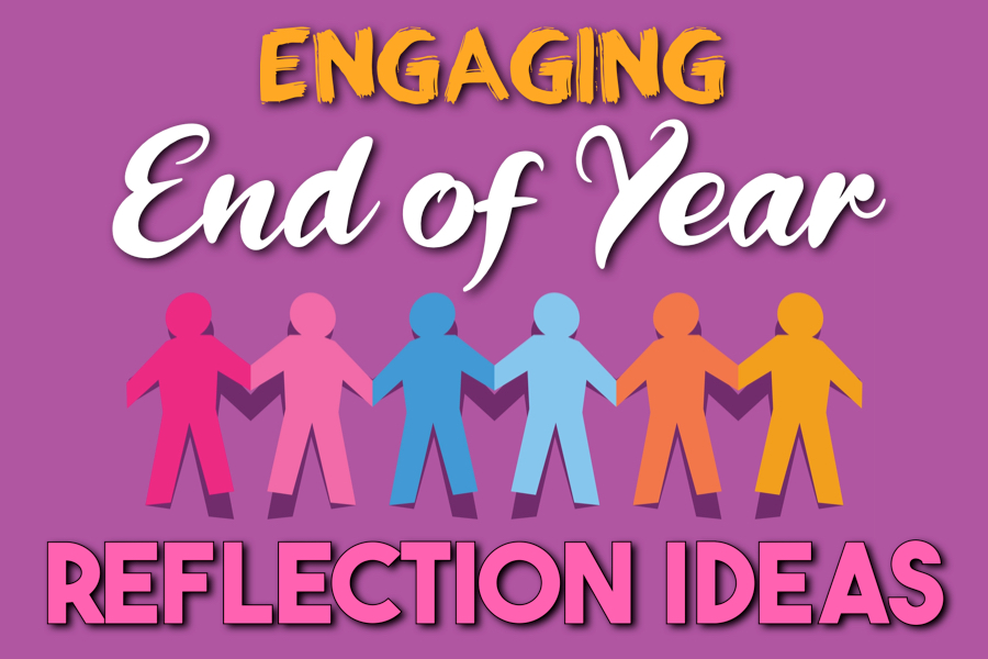 end of year reflection activities